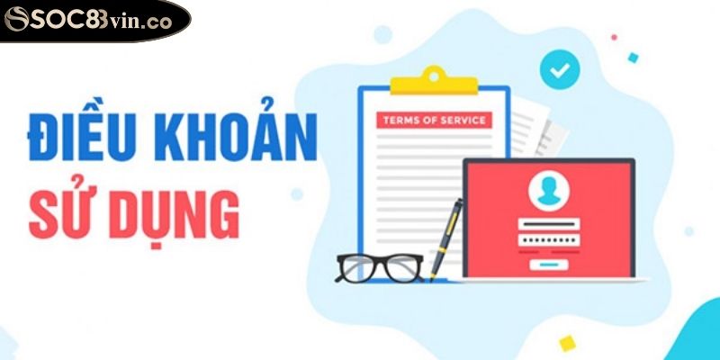 Điều Khoản Sử dụng soc88 1 Yêu cầu về tư cách hợp lệ