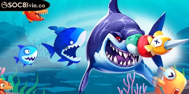 Nổ Hũ Thợ Săn Cá Mập SOC88 Săn Cá Lớn Trúng Thưởng Khủng 3 Các loại cá và vũ khí trong nổ hũ thợ săn cá mập SOC88