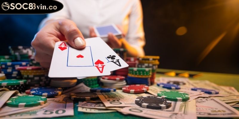 Chiến thuật chơi Poker SOC88 nâng cao